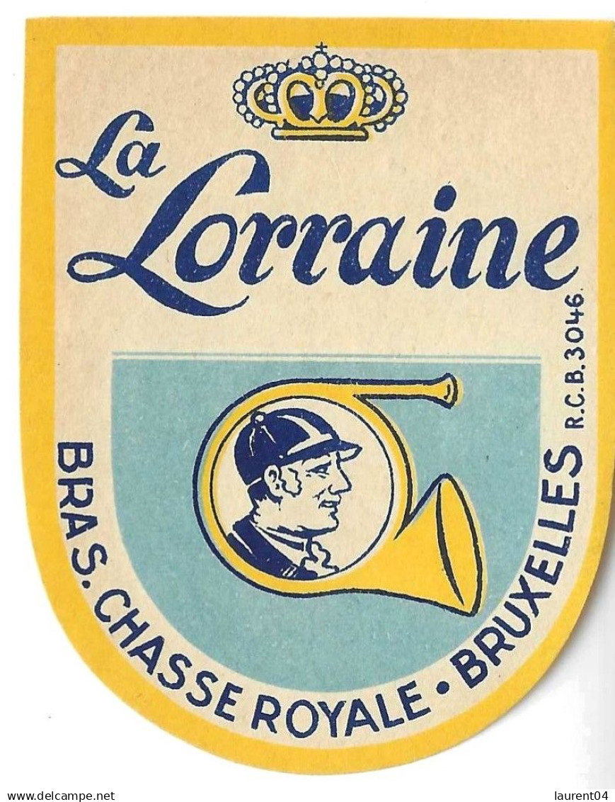 BRUXELLES. BRASSERIE CHASSE ROYALE. LA LORRAINE. ANCIENNE ETIQUETTE.