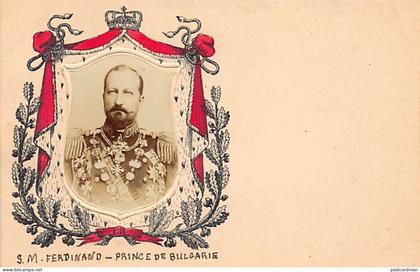 Bulgaria - H. M. Ferdinand - Prince of Bulgaria
