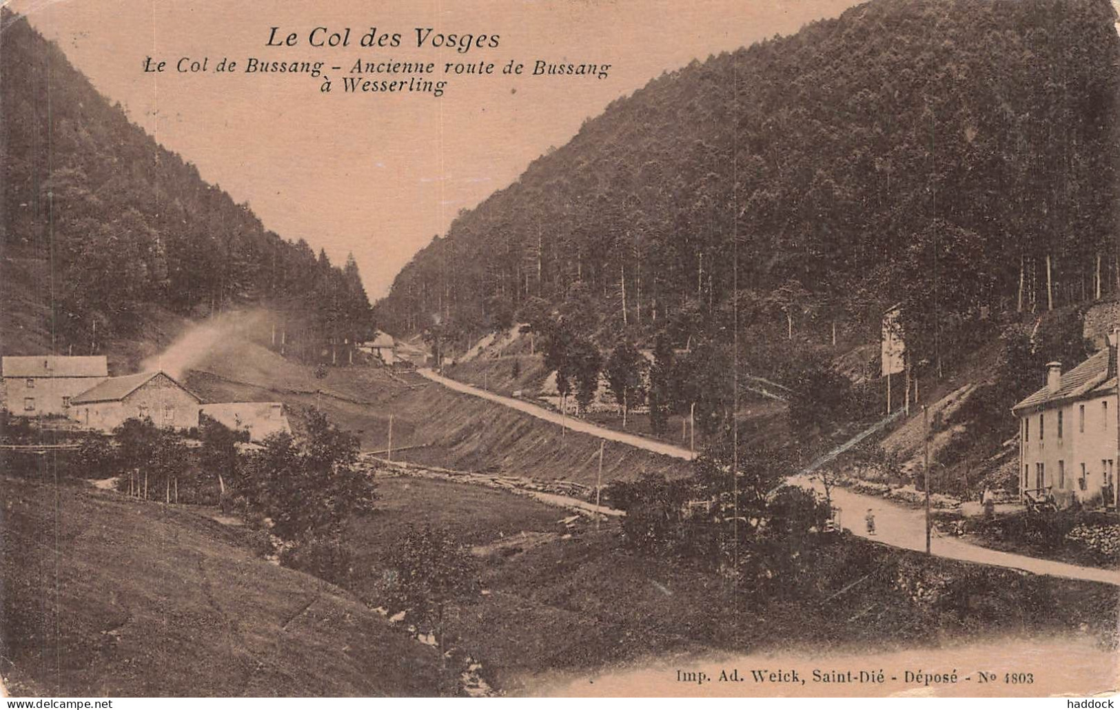 BUSSANG : LE COL - ANCIENNE ROUTE DE BUSSANG A WESSERLING