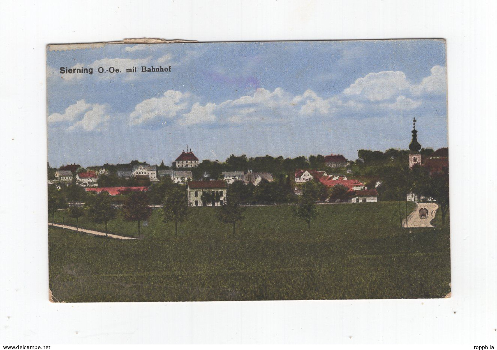 ca 1915 Österreich Farbpostkarte Sierning O. Ö. Mit Bahnhof