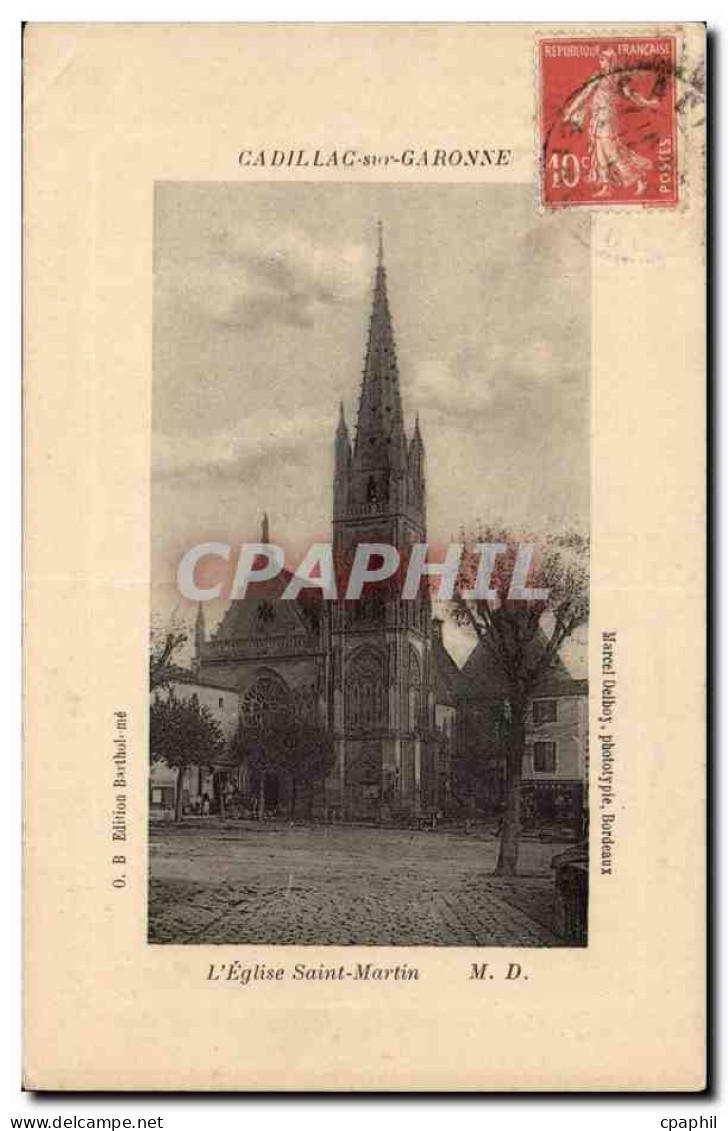 Cadillac sur Garonne CPA Eglise Saint Martin