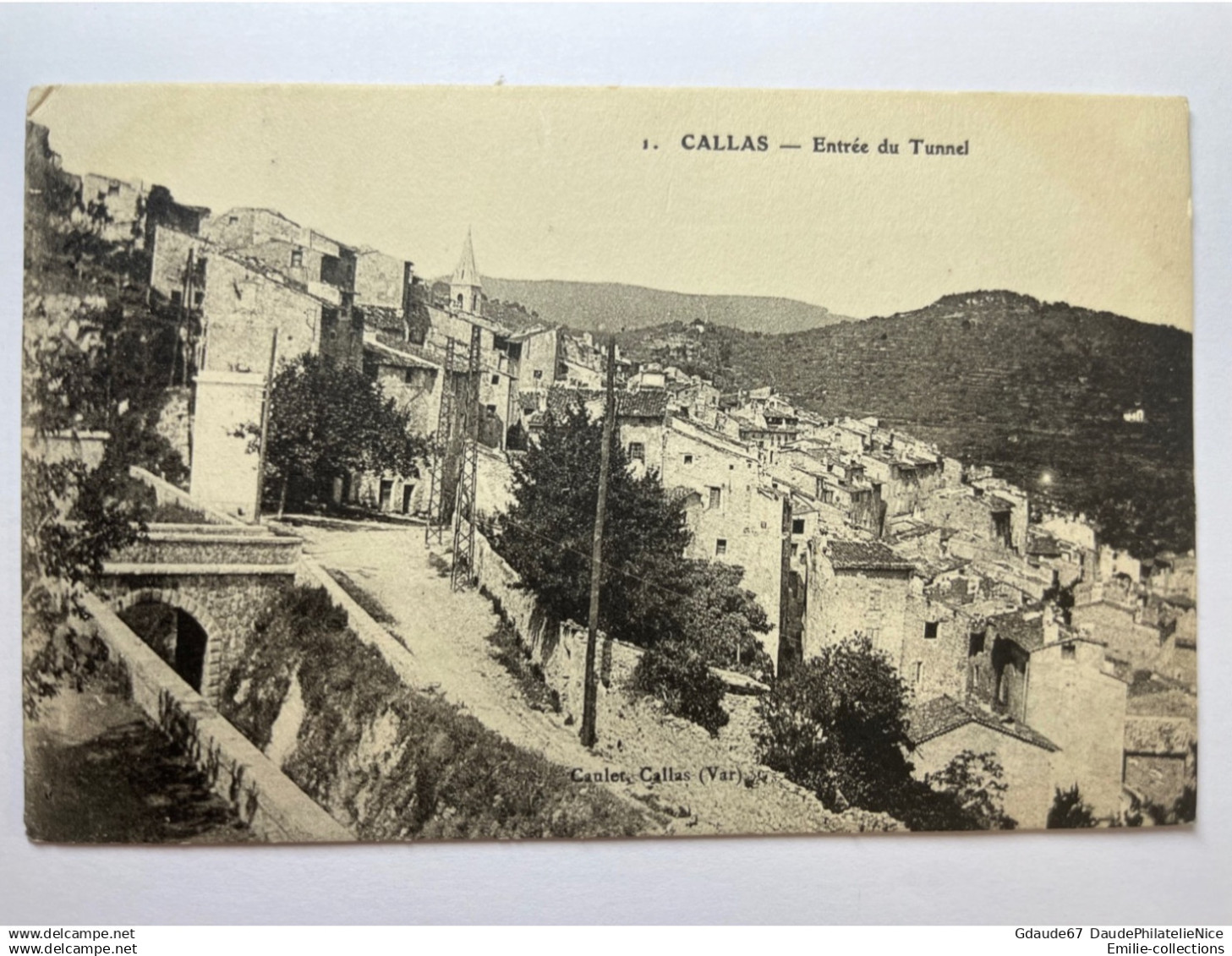 CALLAS (83) - ENTREE DU TUNNEL