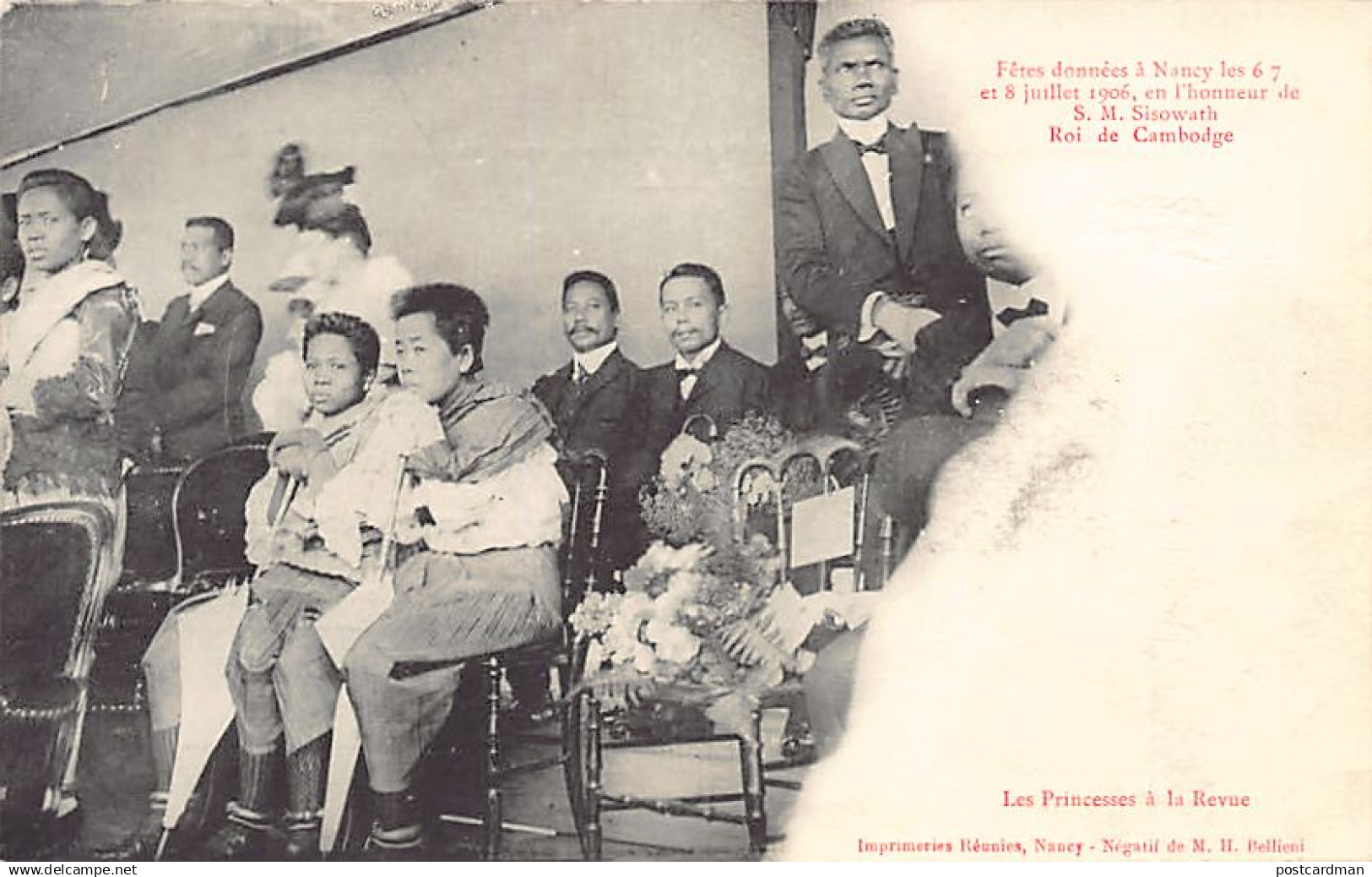 Cambodge - S. M. Sisowath, Roi du Cambodge à Nancy en 1906 - Les princesses à la revue - Ed. M. H. Bellieni