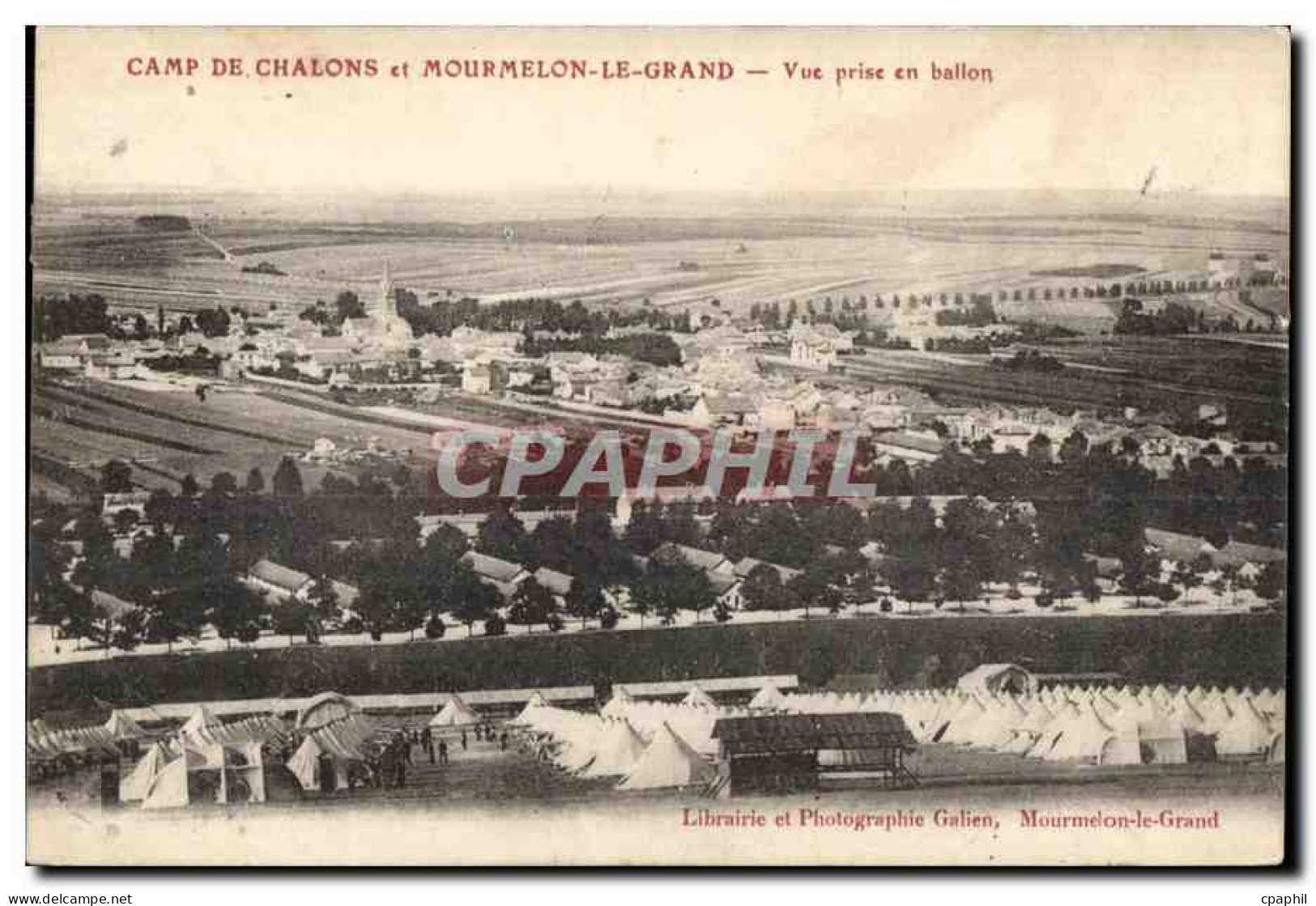 Camp de Chalons et Mourmelon Le Grand Vue Prise en ballon