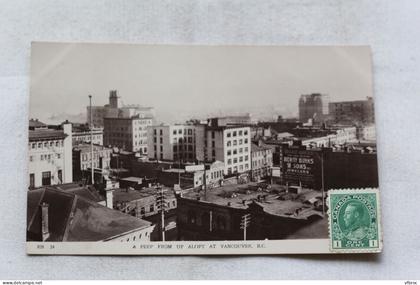 Cpsm, Vancouver, a peep from up aloft at Vancouver, Canada