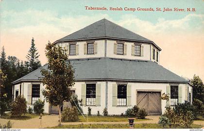Canada - ST. JOHN RIVER (NB) Tabernacle, Beulah Camp Grounds - Publ. The Valentine & Sons