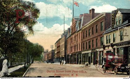 CANADA. QUEEN STREET FROM POST OFFICE, FREDERICTON. N. B.