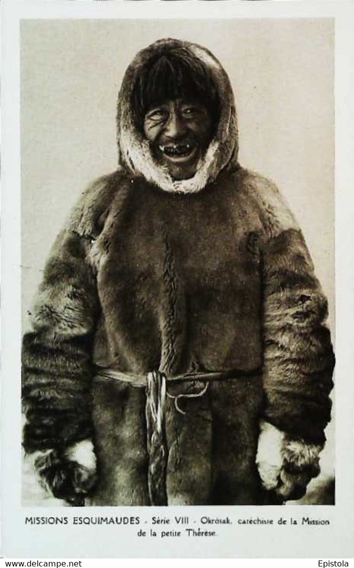 ► CANADA (NUNAVUT) Esquimau OKROTAK - Catéchiste Mission de la Petite Therese  - Missions Esquimaudes Serie VIII