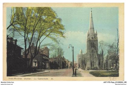 ASTP15-1050-CANADA - TROIS-RIVIERES - La cathédrale