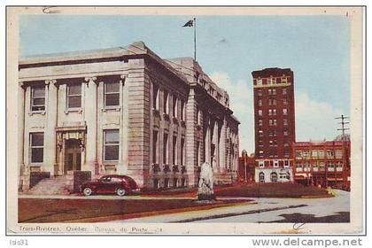 Canada  - O948 - Trois Rivières - Québec - Bureau de Poste - état