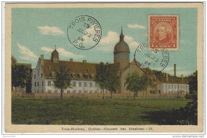 TROIS-RIVIÈRES - Couvent des Urselines - carte colorisée / colored card