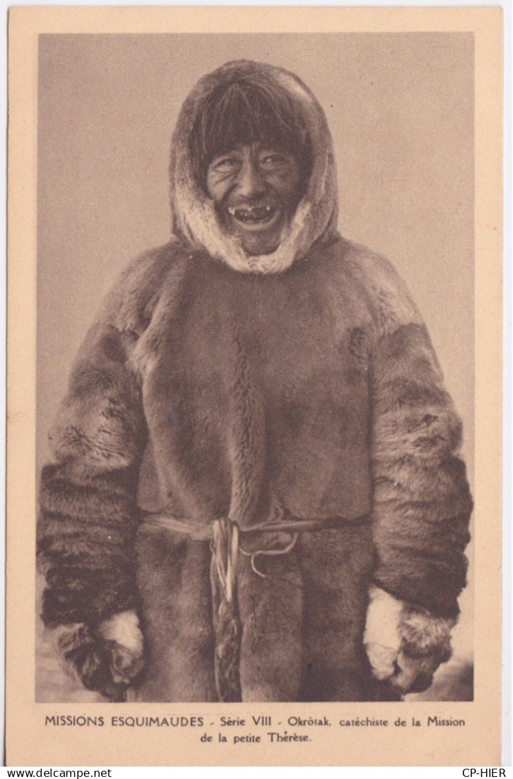 CANADA - TERRITOIRES EXTREME-NORD CANADIEN - MISSIONS ESQUIMAUDES - ESQUIMAU OKROTAK -