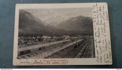 CPA FERNIE BRITISH COLUMBIA CANADA COLOMBIE BRITANNIQUE WAGONS RAILS 1906