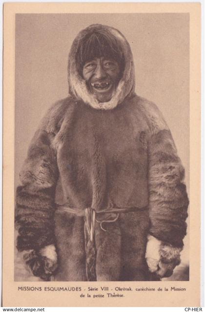 CANADA - TERRITOIRES EXTREME-NORD CANADIEN - MISSIONS ESQUIMAUDES - ESQUIMAU OKROTAK -