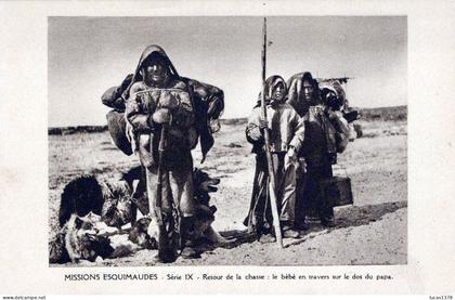 MISSIONS ESQUIMAUDES / RETOUR DE LA CHASSE