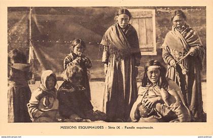 Canada - Eskimo missions, Nunavut - Eskimo family - Publ. Oblate Missionaries of Mary Immaculate - Serie IX