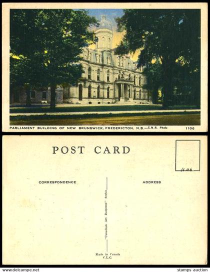 Canada Old Colour Postcard Parliament Building of New Brunswick Fredericton N.B.