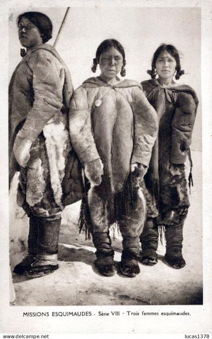 MISSIONS ESQUIMAUDES / TROIS FEMMES ESQUIMAUDES