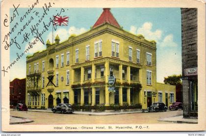 CANADA - MONTREAL - Ottawa hotel st hyacinthe PQ 7