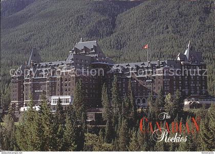 Banff Canada The Canadian Rockies Banff Springs Hotel