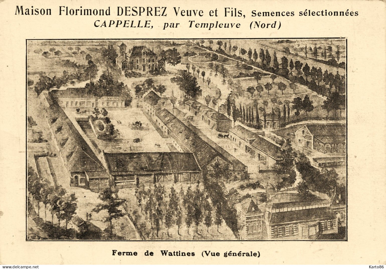 cappelle , par templeuve * Maison Florimond DESPREZ Veuve & Fils , Semences selectionnées * ferme de wattines