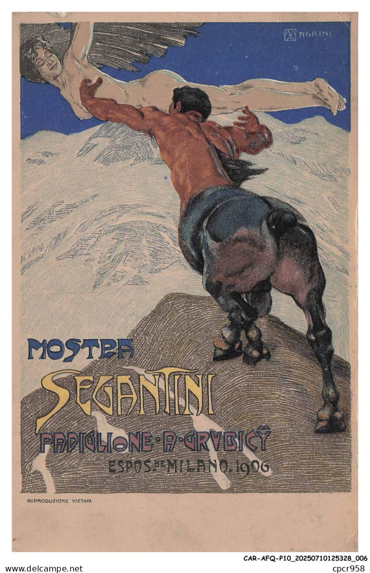 CAR-AFQP10-0555-ITALIE - Illustrateur - Agrini - Mostre segantini