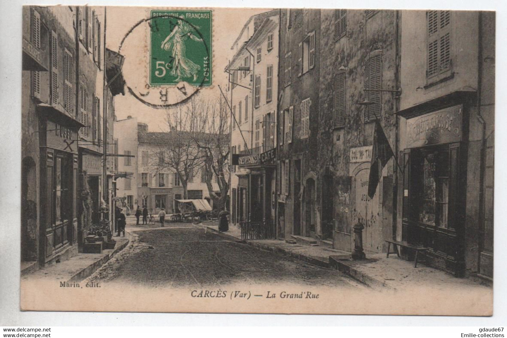 CARCES (83) - LA GRAND'RUE