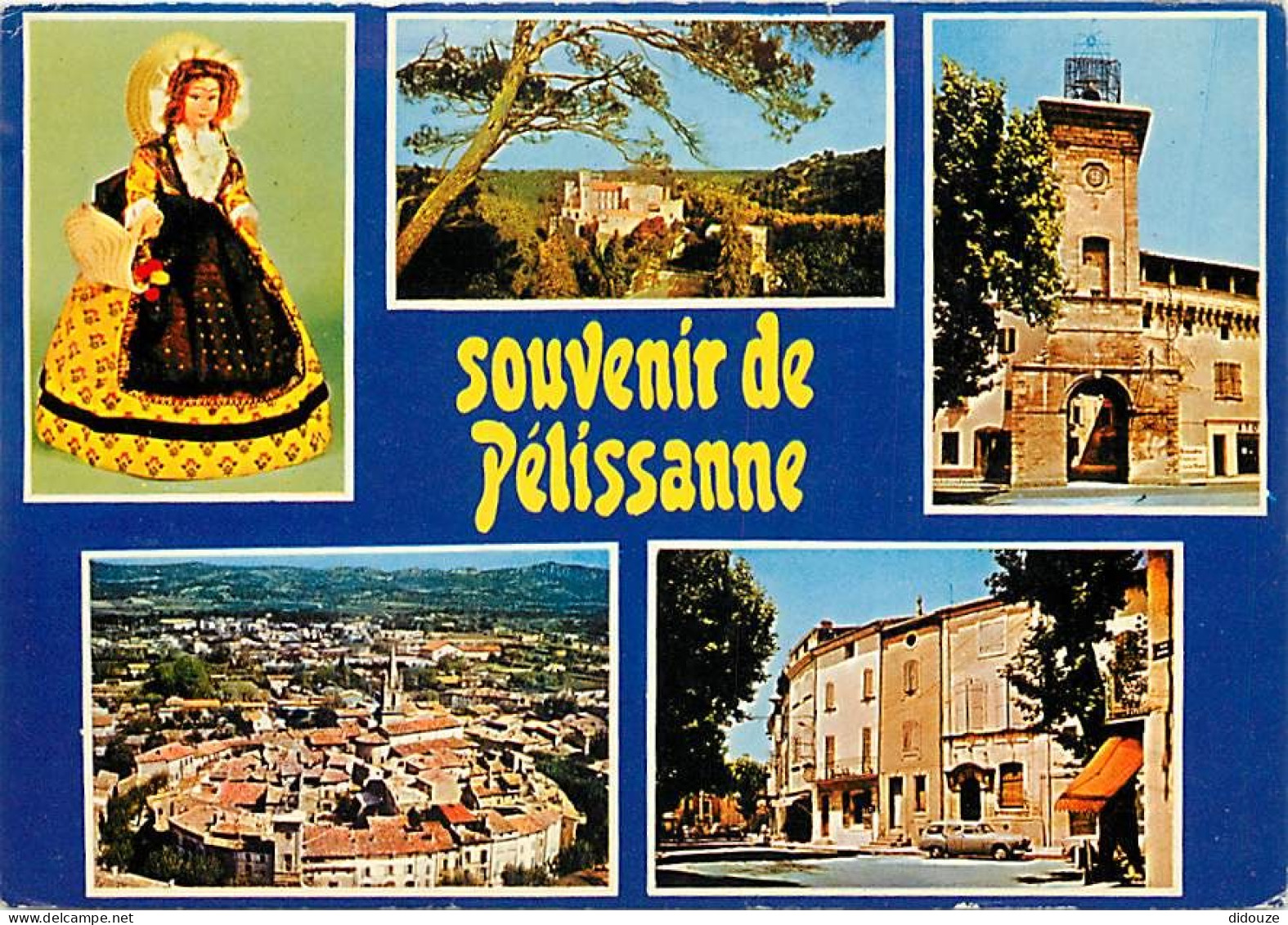 Carte Postale - 13 - Pélissanne - Multivues - Poupées - Flamme Postale de Salon de Provence - CPM - Voir Scans Recto-Ver