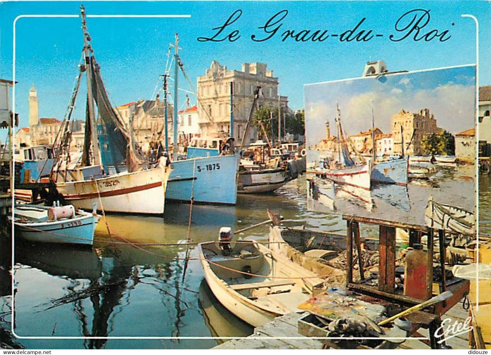 Carte Postale - 30 - Le Grau du Roi - Le port - Bateaux - Flamme Postale de Le Grau du Roi - CPM - Voir Scans Recto-Vers