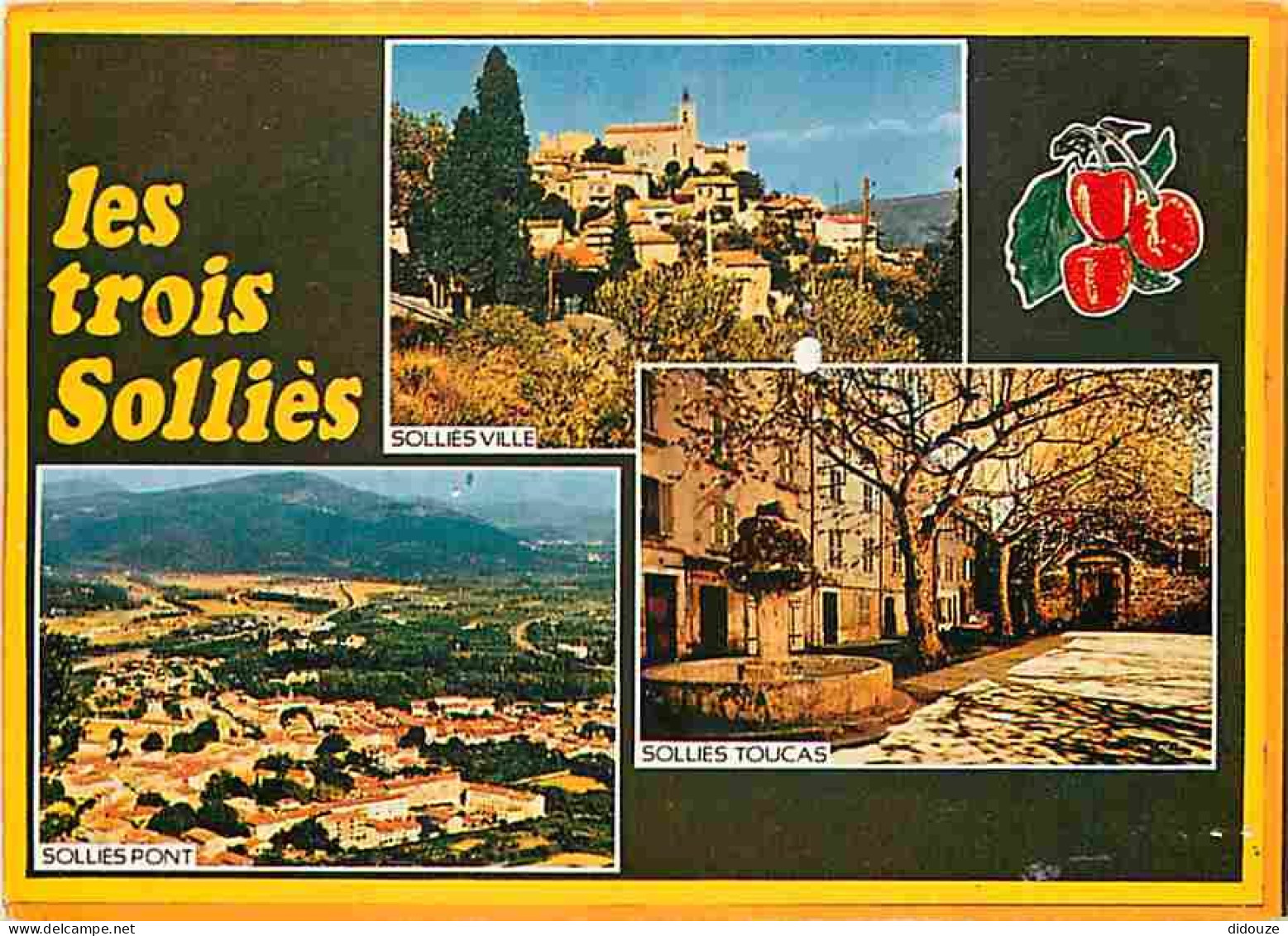 Carte Postale - 83 - Les Trois Sollies - Sollies Ville - Sollies Toucas - Sollies Pont - Multivues - CPM - Voir Scans Re