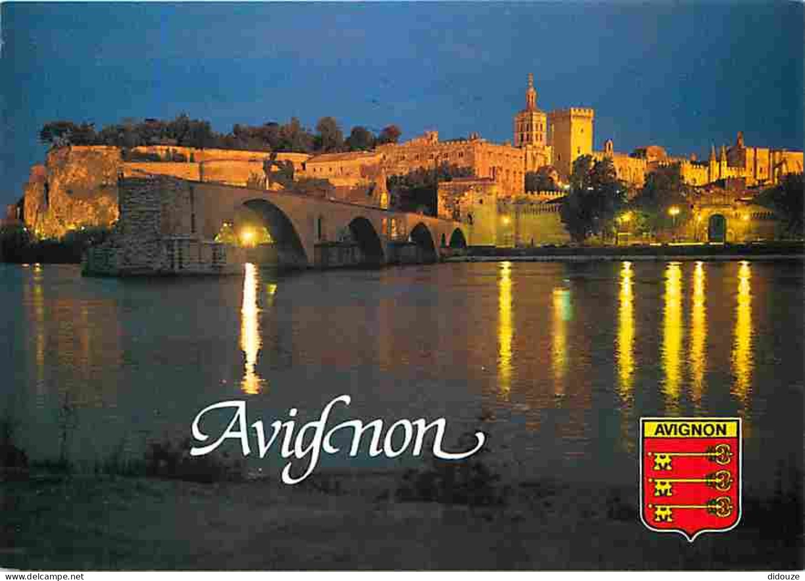 Carte Postale - 84 - Avignon - Le Palais des Papes - Le Pont Saint Bénézet la nuit - Blasons - CPM - Voir Scans Recto-Ve