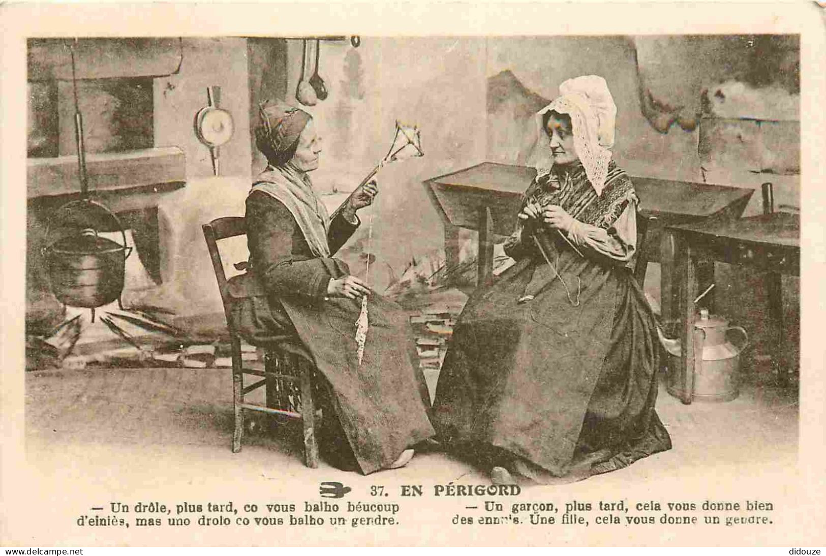 Carte Postale Ancienne - 24 - Périgord - Un garçon plus tard cela vous donne bien des ennuis Une fille cela vous donne u