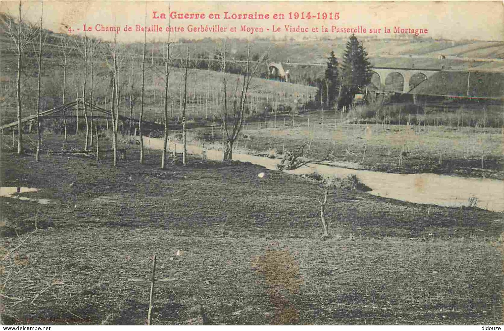 Carte Postale Ancienne - 54 - Gerbeviller - Guerre 1914-918 - Le champ de bataille entre gerbeviller et Moyen - le viadu