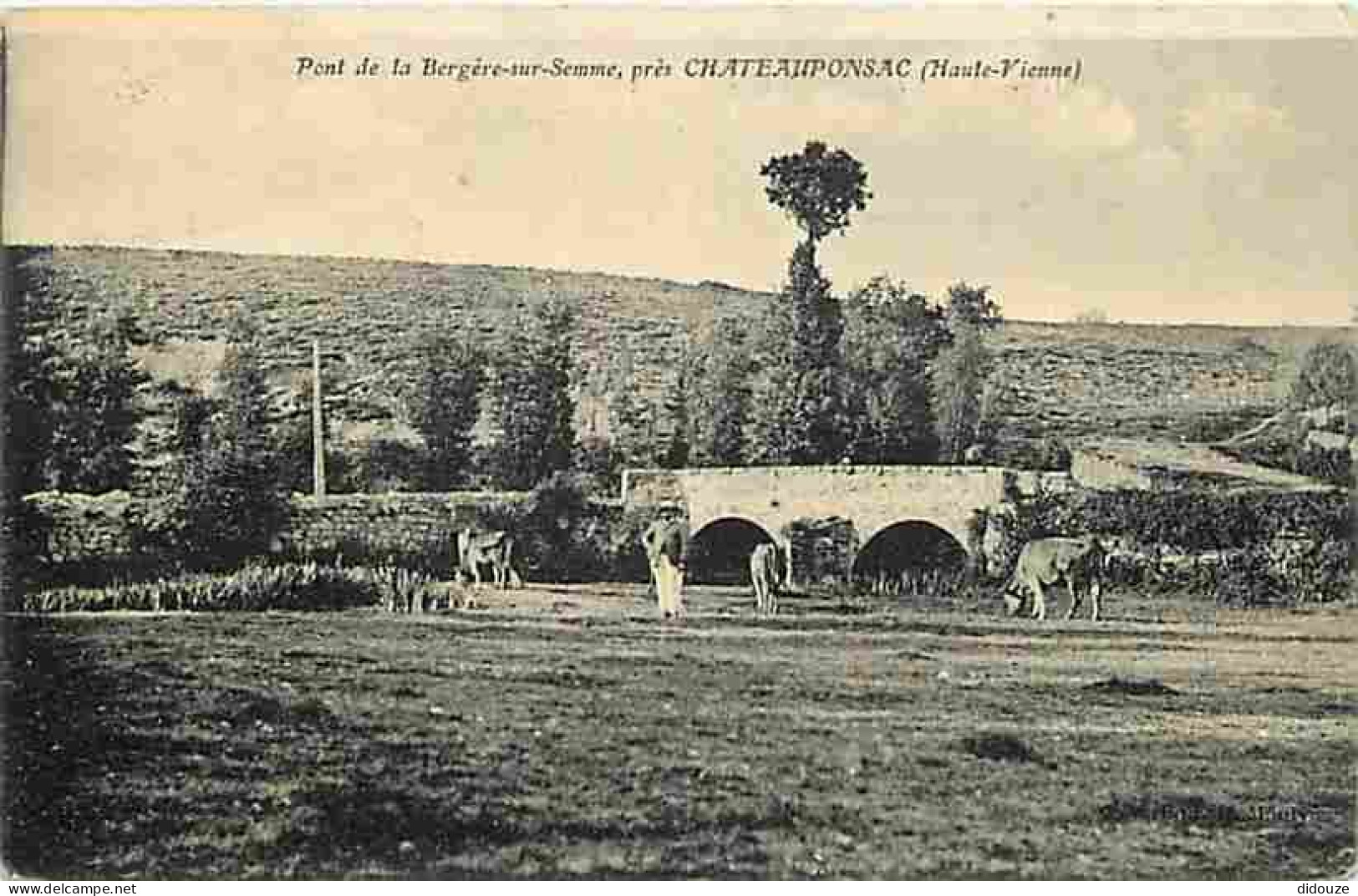 Carte Postale Ancienne - 87 - Chateauponsac - Pont de la Bergère sur Semme près de Chateauponsac - Animée - Vaches - Obl