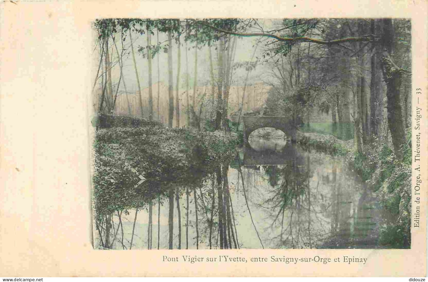 Carte Postale Ancienne - 91 - Savigny sur Orge - Pont Vigier sur l'Yvette entre Savigny-sur-Orge et Epinay - Précurseur