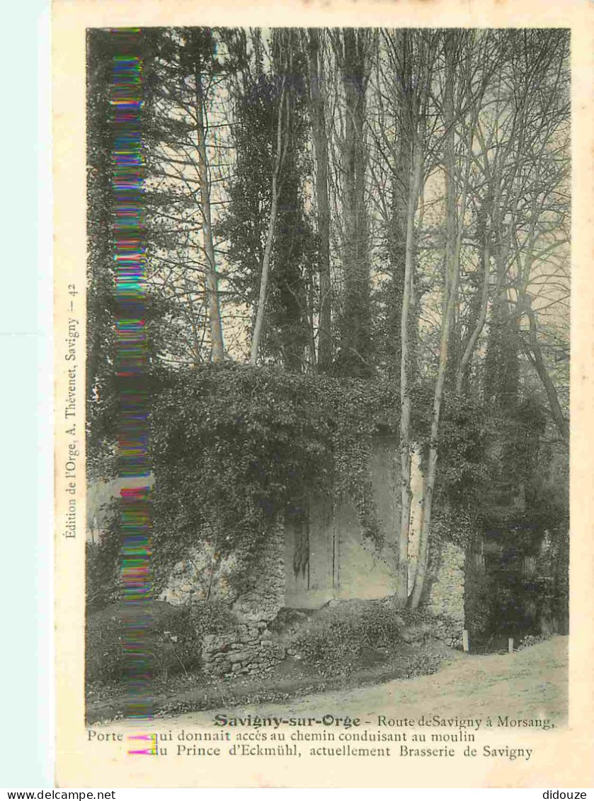 Carte Postale Ancienne - 91 - Savigny sur Orge - Route de Savigny à Morsang - Porte qui donnait accés au chemin conduisa