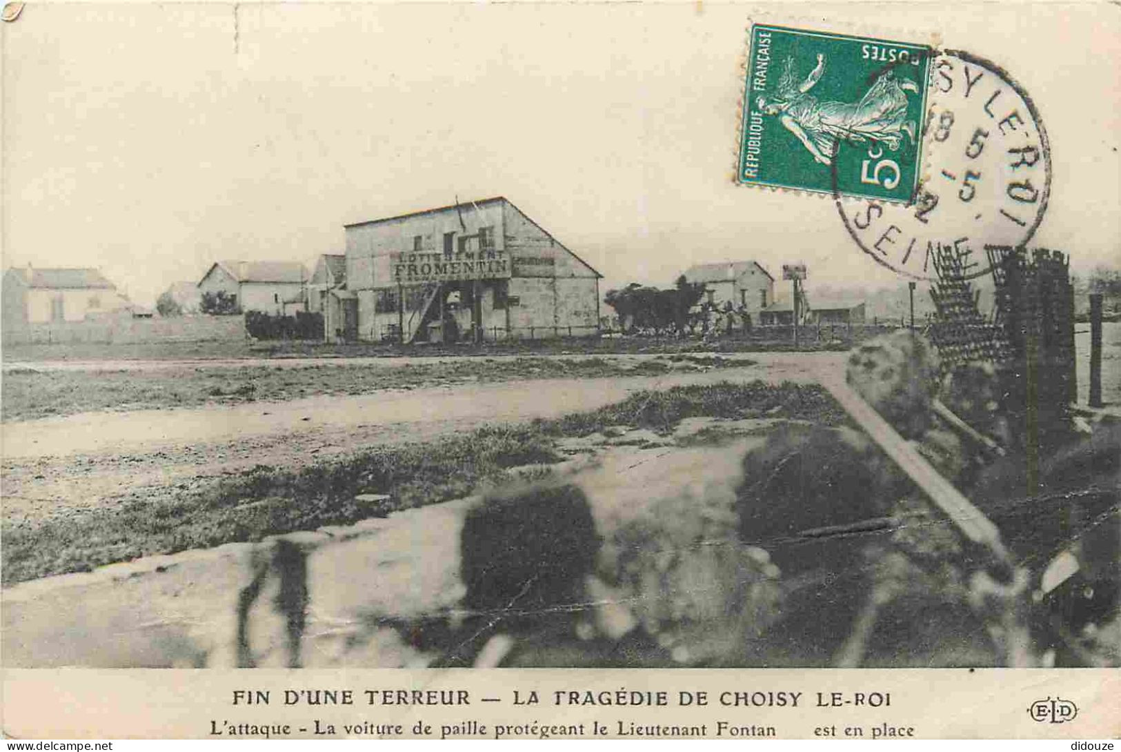 Carte Postale Ancienne - 94 - Choisy le Roi - Fin d'une terreur - la tragédie de Choisy-Le-roi - l'attaque - la voiture