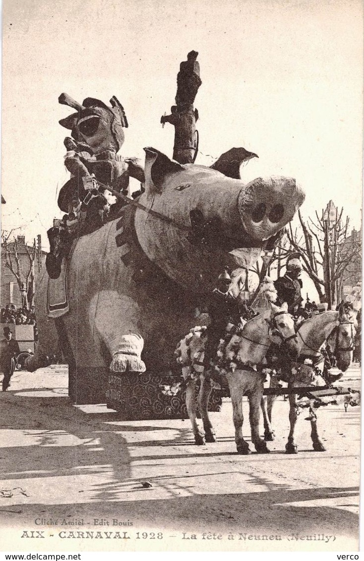 Carte POSTALE Ancienne de AIX en PROVENCE - Le carnaval 1928