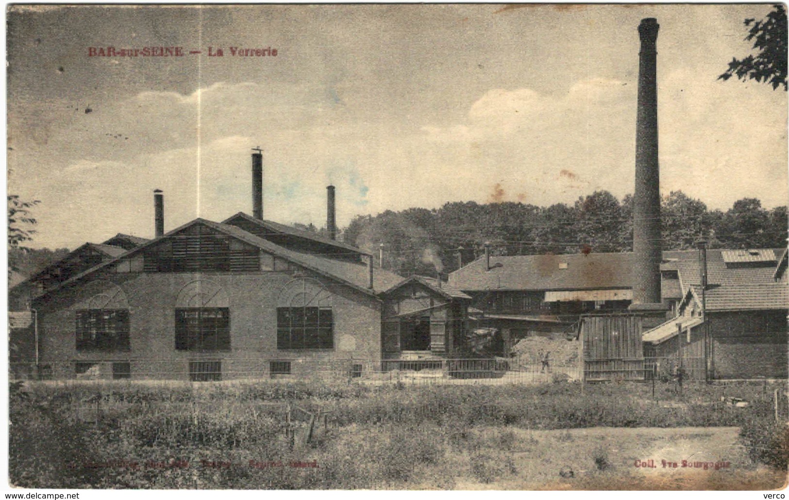 Carte Postale Ancienne  De BAR SUR SEINE-La Verrerie