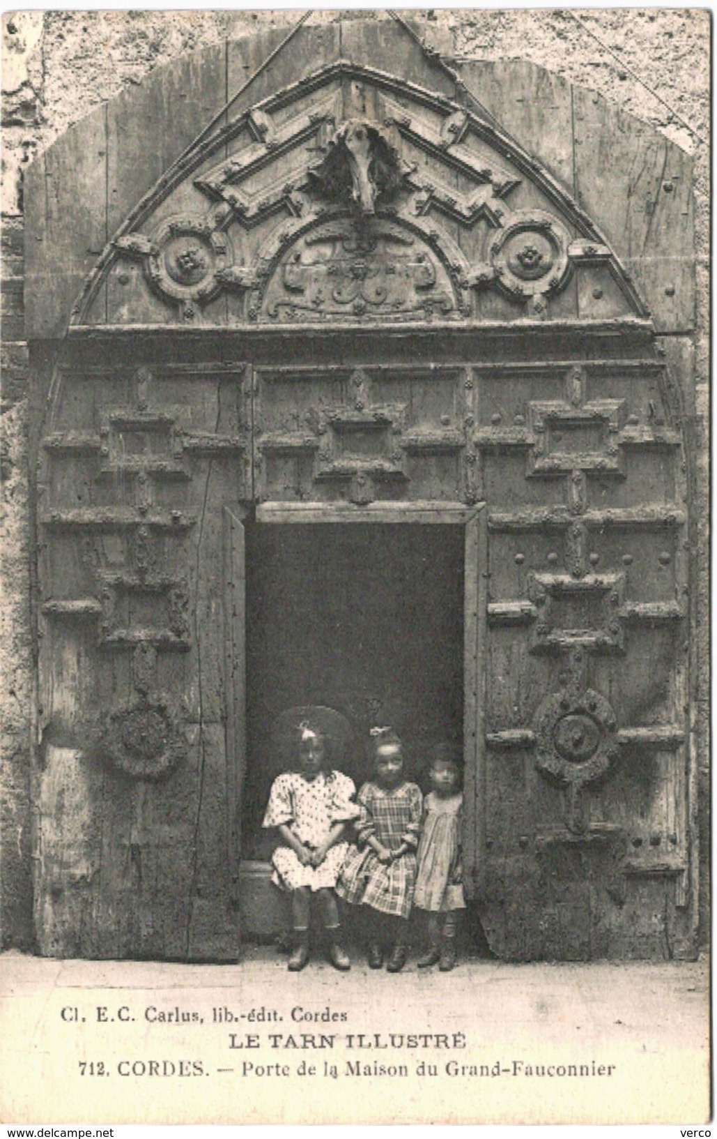 Carte Postale Ancienne de CORDES-Porte de la Maison du Grand Fauconnier