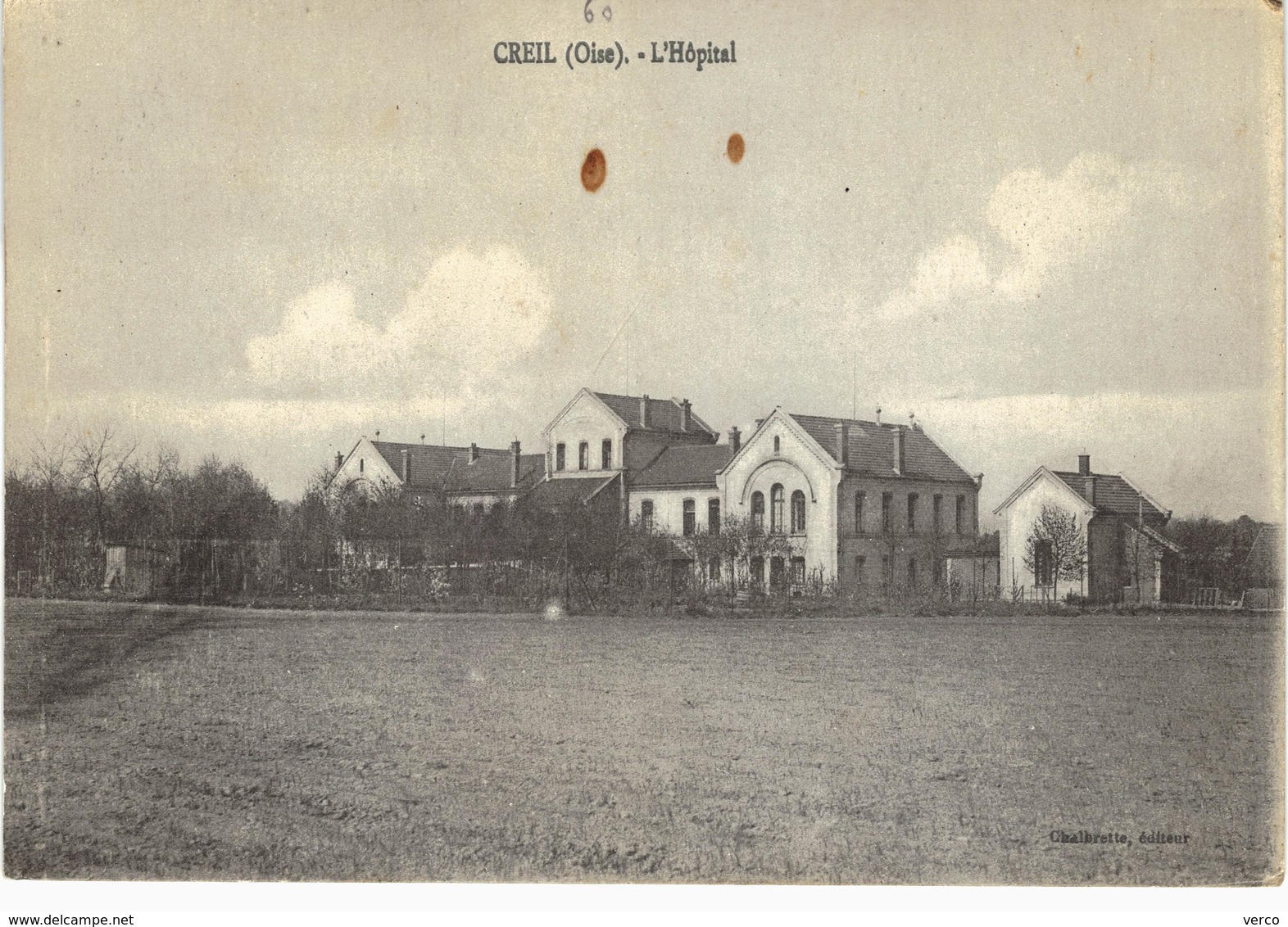 Carte Postale ancienne de  CREIL - l'Hopital