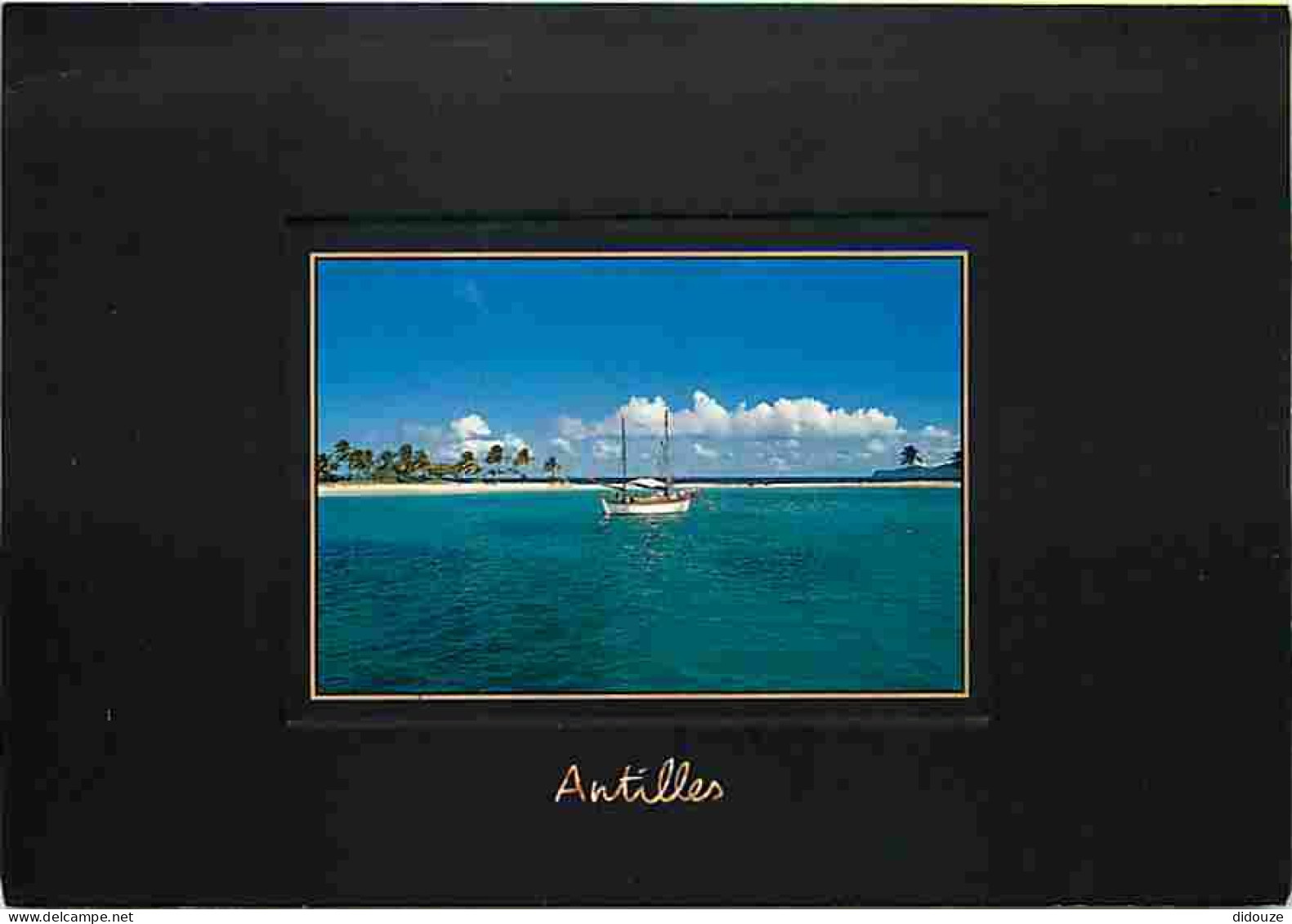 Carte Postale - Antilles - Mouillage aux Antilles - CPM - Voir Scans Recto-Verso - Poscard - Carta Postal -  Postkarte
