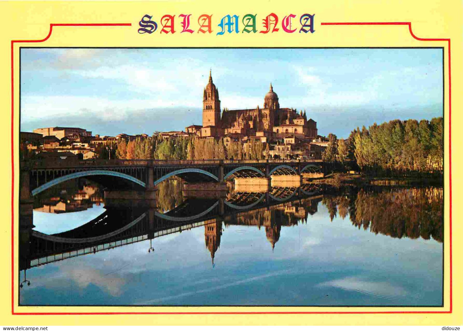 Carte Postale - Espagne - Espana - Castilla y Leon - Salamanca - Rio Tormes y Catedral - Reflejo al Atardecer - Cathédra