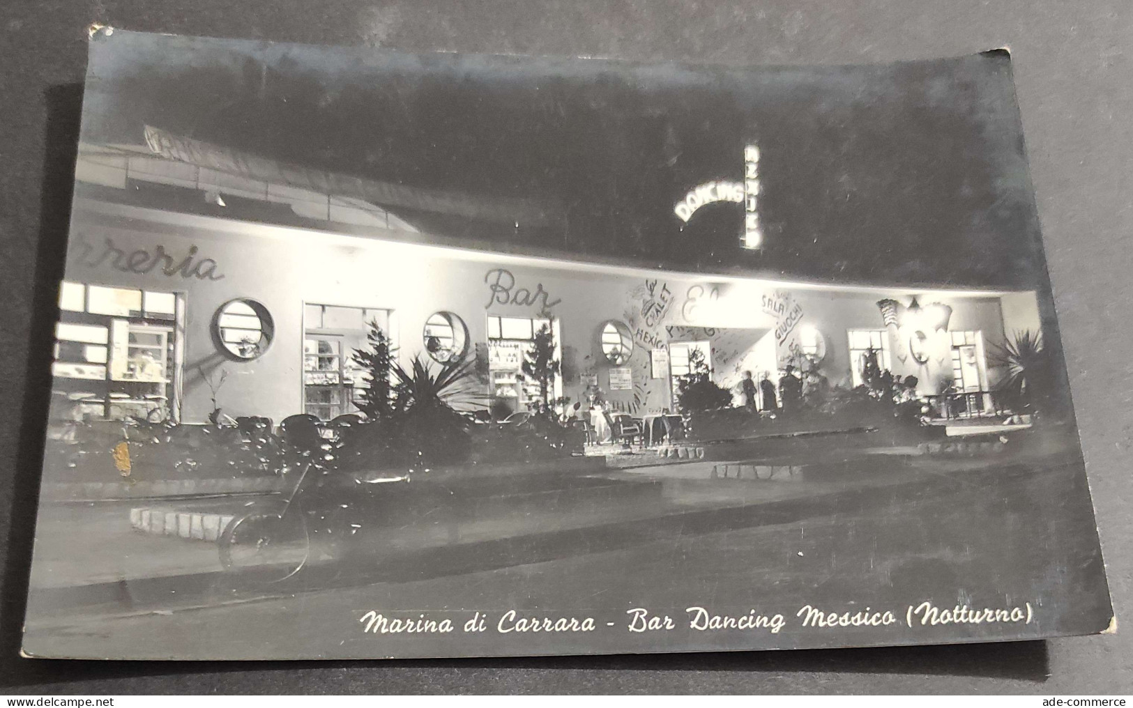 Cartolina Marina di Carrara - Bar Dancing Messico (Notturno)