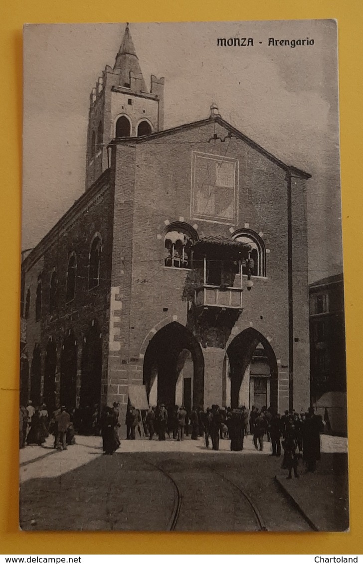 Cartolina Monza - Arengario - 1914