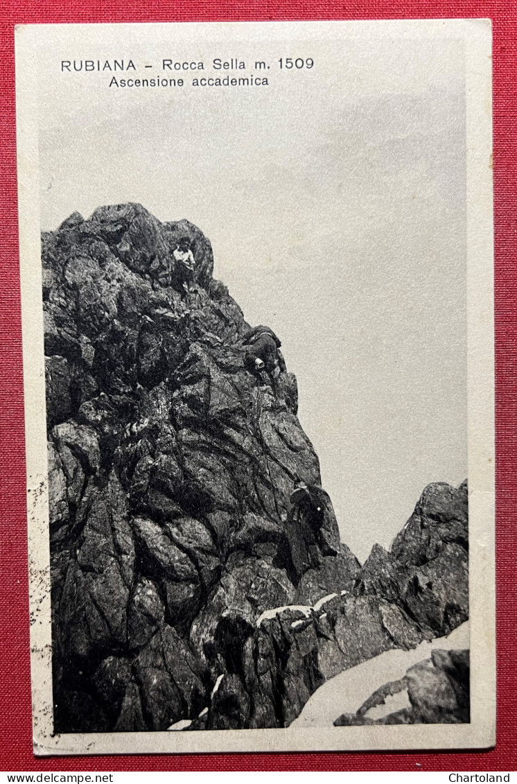 Cartolina - Rubiana - Rocca Sella - Ascensione Accademica - 1930