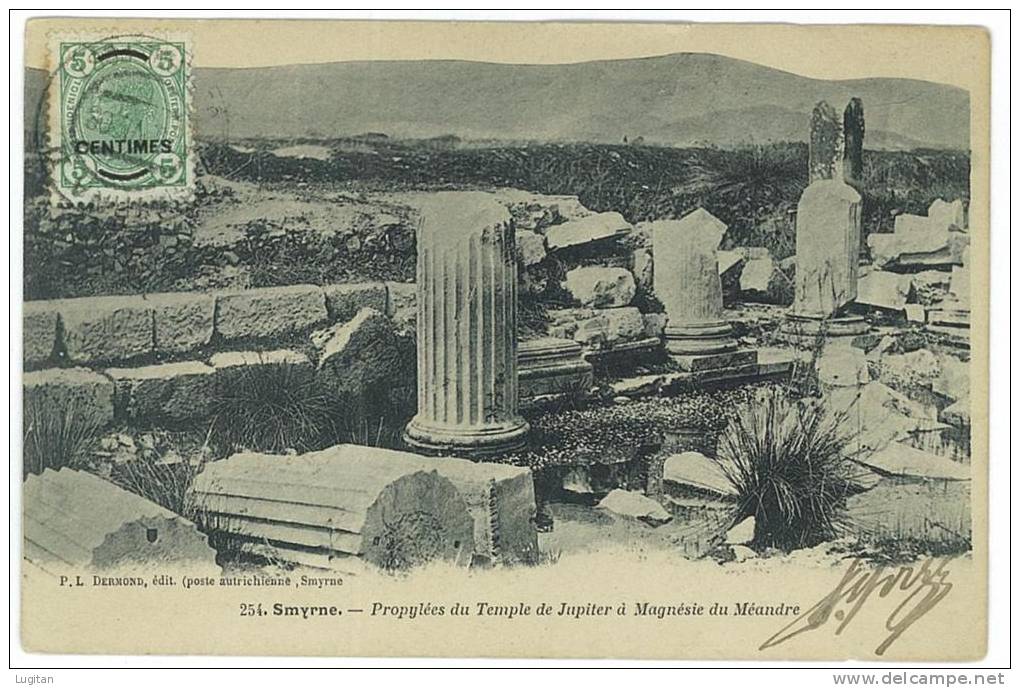 CARTOLINA - SMYRNE - PROPYLEES DU TEMPLE DE JUPITER   - VIAGGIATA AFFRANCATA LATO VEDUTA ORA TURCHIA - IMPERO OTTOMANO