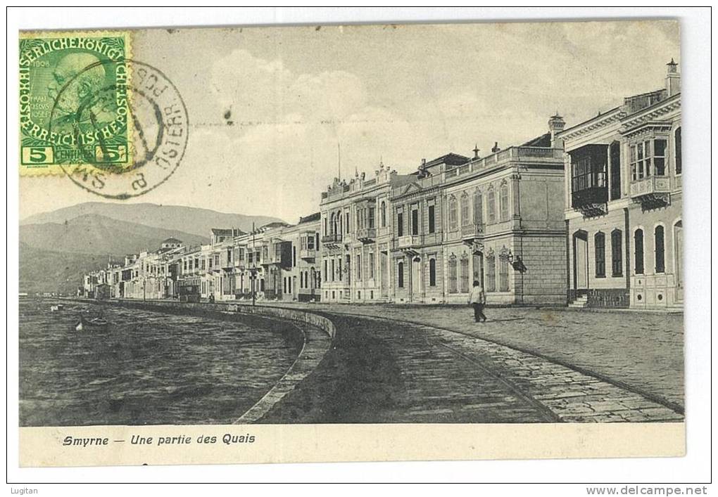 CARTOLINA - SMYRNE - UNE PARTIES DES QUAIS - VIAGGIATA AFFRANCATA LATO VEDUTA ORA TURCHIA - IMPERO OTTOMANO