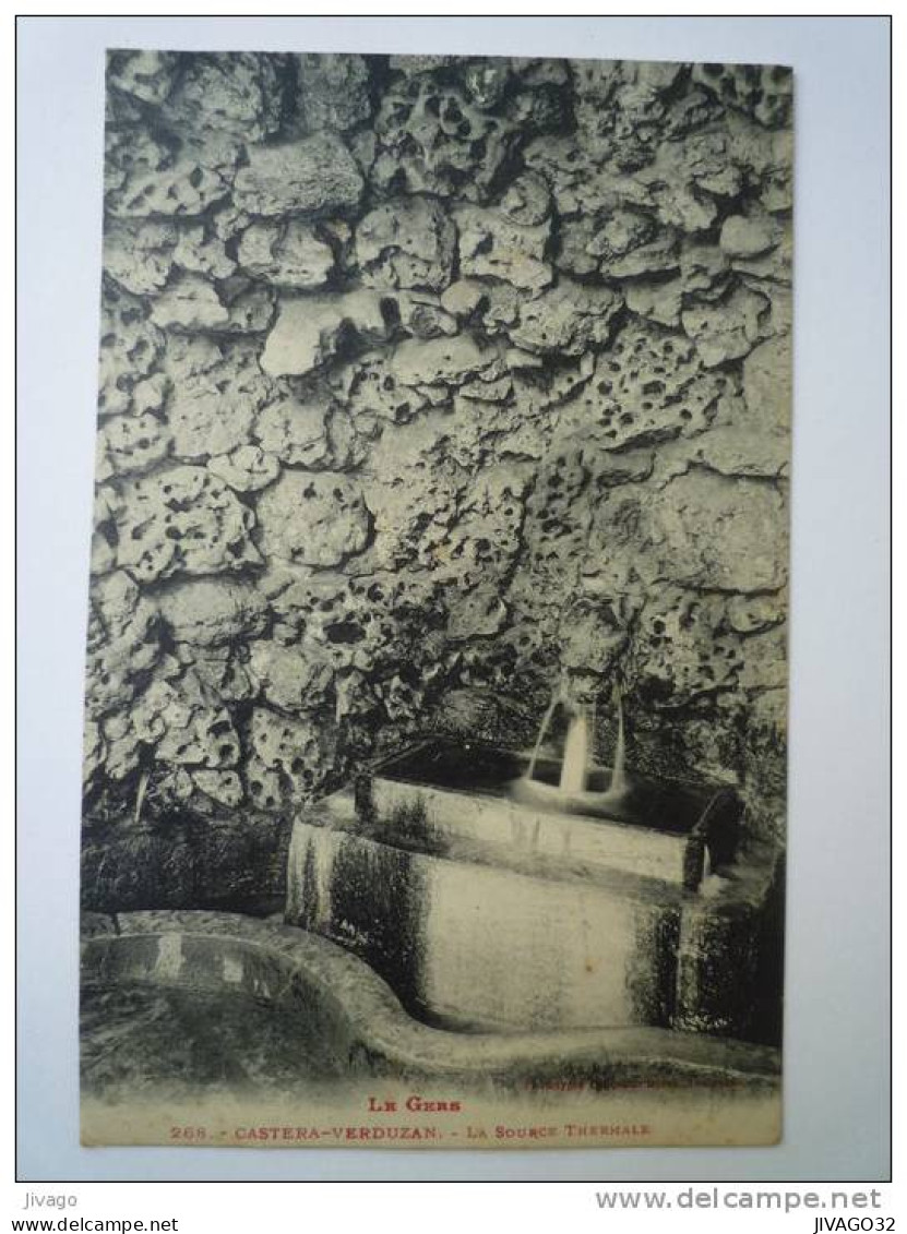 CASTERA  VERDUZAN  (Gers)  :  La  SOURCE  THERMALE