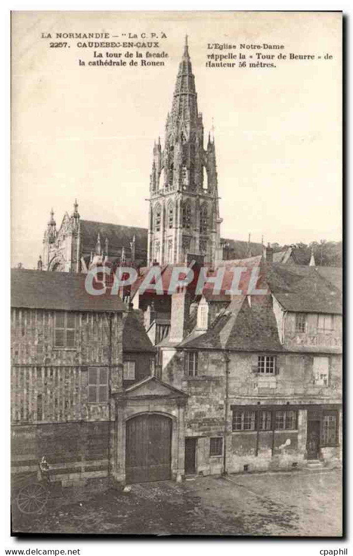 CAudebec en CAux CPA L'eglise Notre Dame La tour de la facade la cathedrale de Rouen